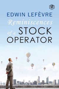 The Reminiscences of a Stock Operator