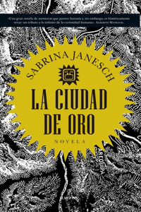 La Ciudad de Oro
