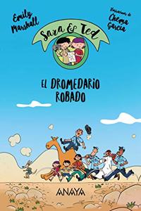 El dromedario robado / The Stolen Dromedary (Sara & Ted)