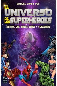 El Universo de Los Superhéroes