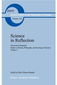 Science in Reflection