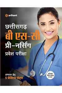 Chhattisgarh B.Sc. Pre Nursing Pravesh Pariksha