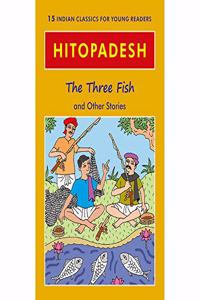 Hitopadesh The Three Fish and Other Stories