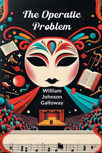 Operatic Problem