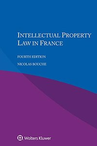 Intellectual Property Law in France