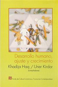 Desarrollo Humano, Ajuste y Crecimiento