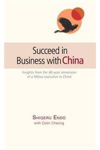 Succeed in Business with China