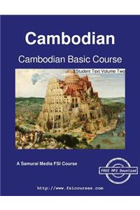 Cambodian Basic Course - Student Text Volume Two