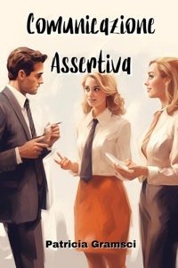 Comunicazione Assertiva