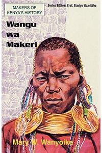 Wangu Wa Makeri