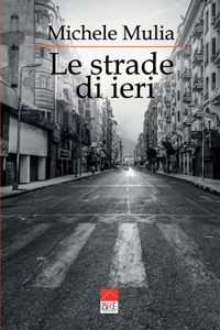 strade di ieri