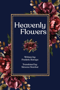 Heavenly Flowers (Nebeske Roze)
