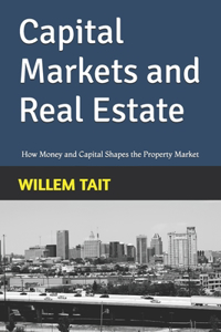 Capital Markets and Real Estate