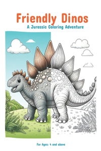 Friendly Dinos - A Jurassic Coloring Adventure