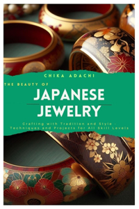 The Beauty of Japanese Jewelry