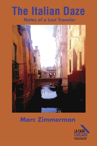 Italian Daze: Notes of a Lost Traveler