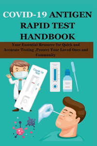 Covid-19 Antigen Rapid Test Handbook