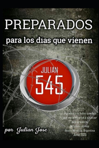 Preparados para los dias que vienen