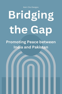 Bridging the Gap
