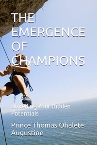 The Emergence of Champions