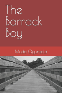 The Barrack Boy