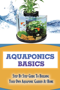 Aquaponics Basics