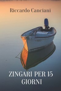 Zingari Per 15 Giorni