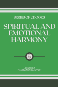 Spiritual and Emotional Harmony