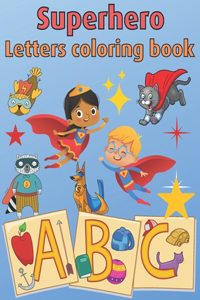 Superhero Letters Coloring Book