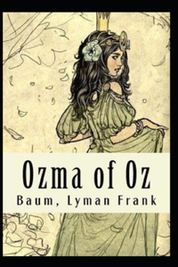 Ozma of Oz Annotated