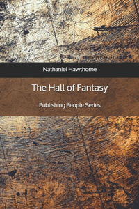 The Hall of Fantasy - Publishing People Series