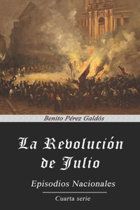 La Revolución de Julio