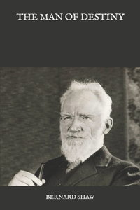 The Man of Destiny