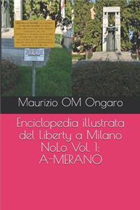 Enciclopedia illustrata del Liberty a Milano