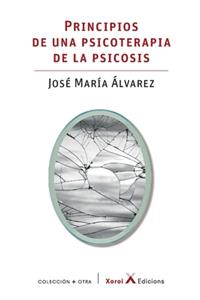Principios de una psicoterapia de la psicosis