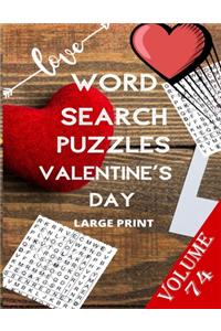 Love Word Search Puzzles Valentine's Day Large Print Volume 74