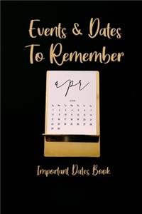 Events and Dates to Remember