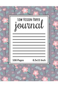Low Vision Paper Journal