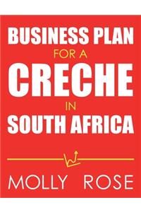 Business Plan For A Creche In South Africa