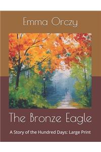 The Bronze Eagle