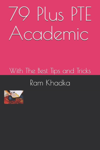 79 Plus PTE Academic