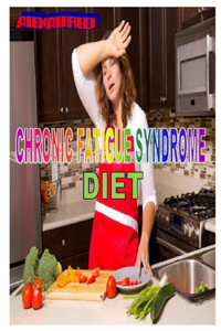 Chronic Fatigue Syndrome Diet