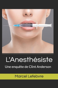 L'Anesthésiste