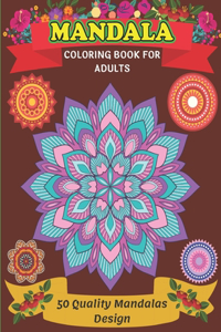 Mandala Coloring Book For Adults 50 Quality Mandalas Design