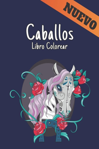 Libro Colorear Caballos Nuevo: 50 Diseños de Caballos de una cara Libro de Colorear de Caballos para Aliviar el Estrés para Colorear Regalo para Adultos para amantes de los caball