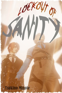 Lockout of Sanity