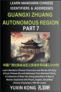 Guangxi Zhuang Autonomous Region of China (Part 7)