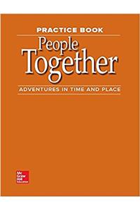 Adventures in Time and Place, Grade 2, People Together Practice Book