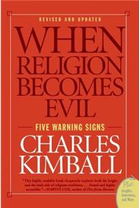 When Religion Becomes Evil