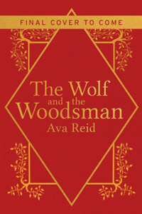 The Wolf and the Woodsman